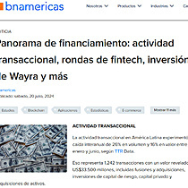 Panorama de financiamiento: actividad transaccional, rondas de fintech, inversin de Wayra y ms